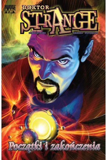 Marvel Classic Doktor Strange. Pocz�tki i zako�czenia - Michael Straczynski, Samm Barnes