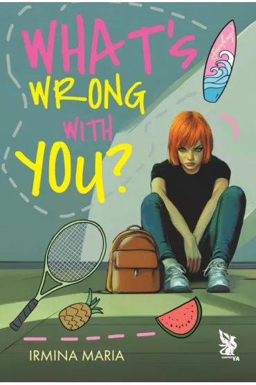 What`s Wrong With You? - Irmina Maria