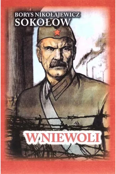 W niewoli w.3 - Borys Niko�ajewicz Soko�ow