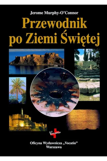 Przewodnik po Ziemi �wi�tej - o Jerome Murphy O`Connor