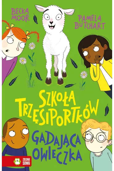 Gadaj�ca owieczka. Szko�a Trz�siportk�w - Pamela Butchart