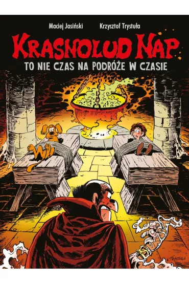 Konkurs im. Janusza Christy To nie czas na podr�e w czasie. Krasnolud Nap. Tom 5 - Maciej Jasi�ski
