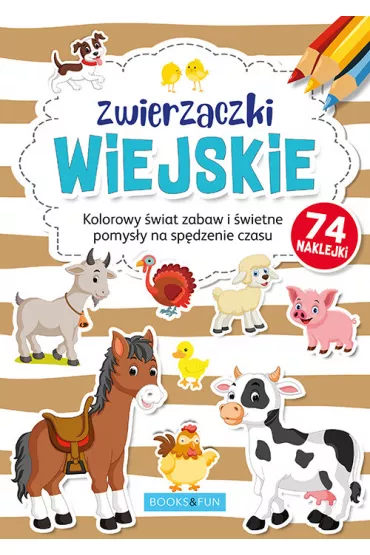 Zwierzaczki wiejskie plus naklejki. Kolorowanka