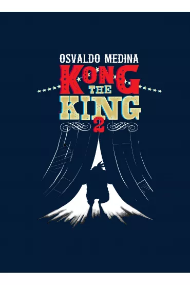 Kong the King 2 - Medina Osvaldo