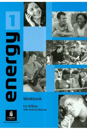 Energy 1. Workbook - Andrzej Walczak, Liz Kilbey