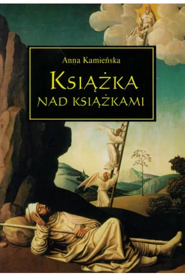 Ksi��ka nad ksi��kami - Anna Kamie�ska