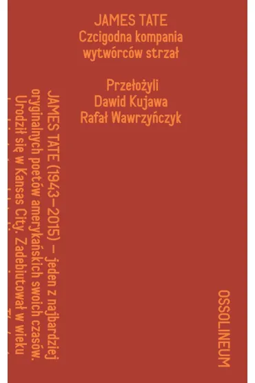 Czcigodna kompania wytw�rc�w strza� - Tate James