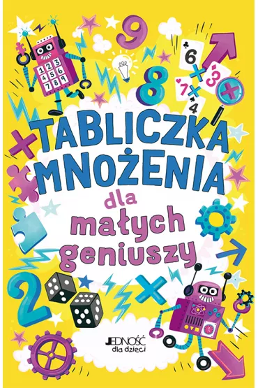 Tabliczka mnoenia dla maych geniuszy - Gareth Moore