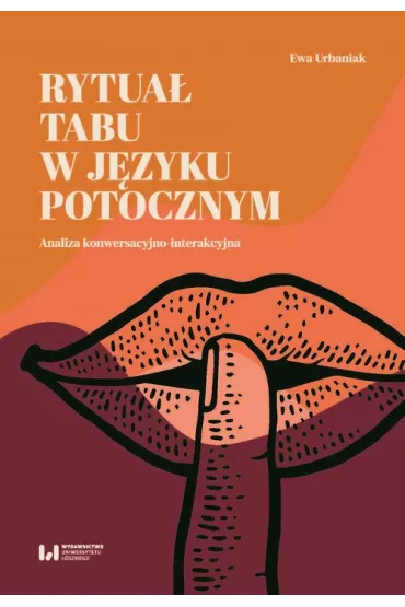Rytua� tabu w j�zyku potocznym - Ewa Urbaniak