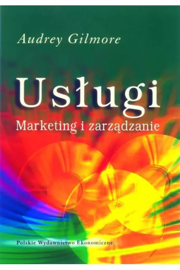 Us�ugi marketing i zarz�dzanie - Audrey Gilmore