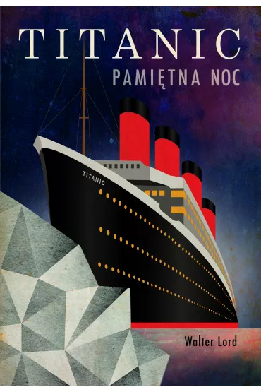 Titanic - Walter Lord
