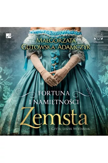 Audiobook Zemsta. Fortuna i nami�tno�ci. Tom 2 CD - Leszek  Wojtaszak
