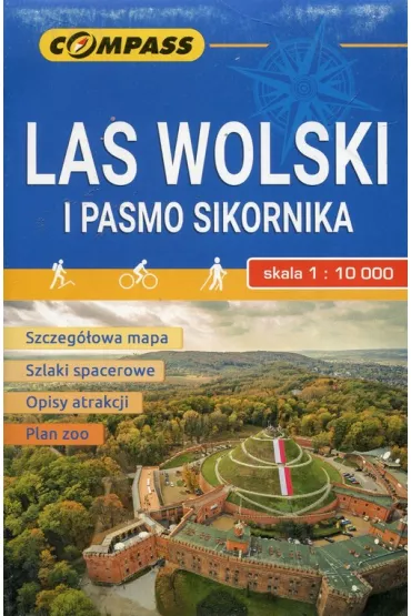 Mapa turystyczna Las Wolski i Pasmo Sikornika 1:10 000