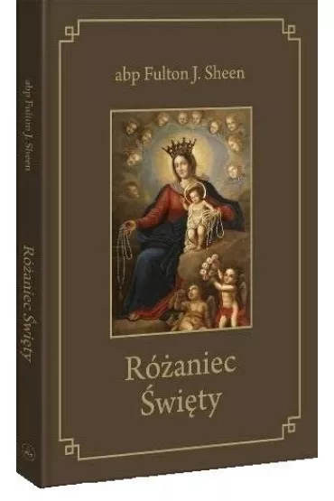 R�aniec �wi�ty - Fulton J. Sheen