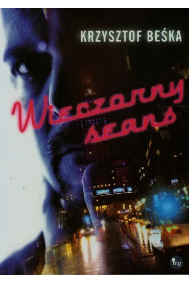 Wieczorny seans - Krzysztof Be�ka