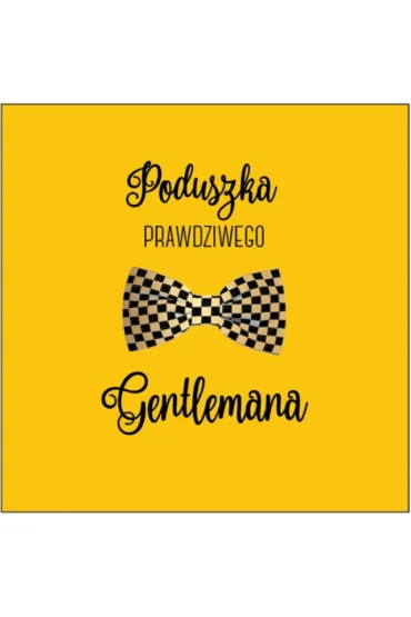 Poduszka prezentowa Prawdziwy Gentelmen