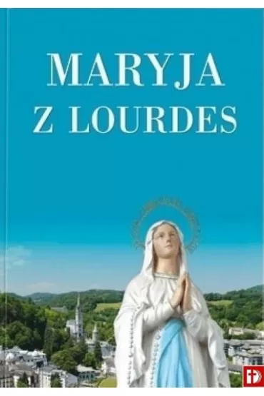Maryja z Lourdes