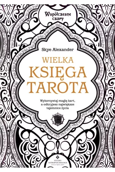 Wielka ksi�ga Tarota - Skye Alexander