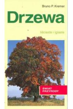 Drzewa - Kremer Bruno P. - Bruno P. Kremer