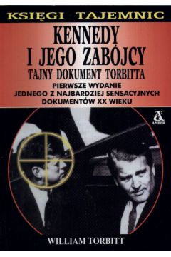 Kennedy i jego zab�jcy - Torbitt William - William Torbitt