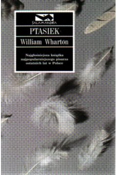Ptasiek - Wharton William - William Wharton