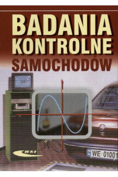 Badania kontrolne samochod�w - Boche�ski Cezary - Cezary Boche�ski