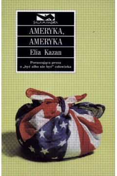 Ameryka Ameryka - Kazan Elia - Kazan Elia