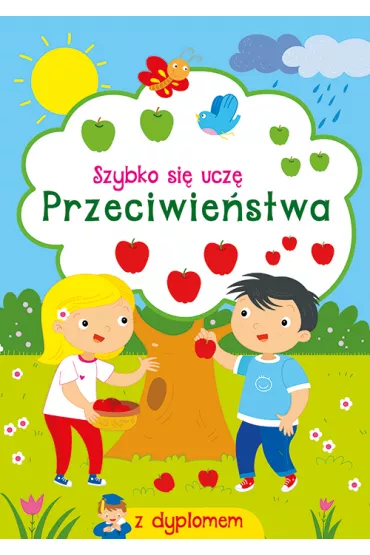 Szybko si� ucz� Przeciwie�stwa