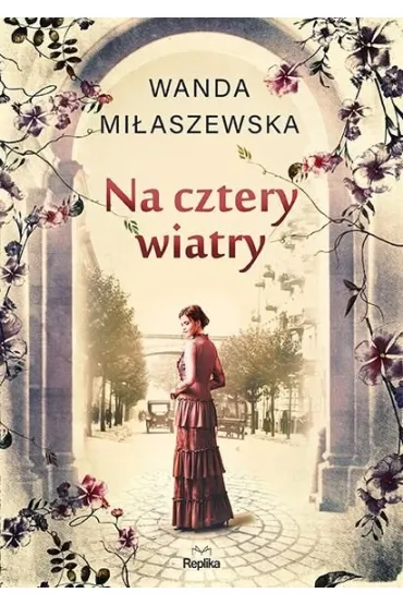 Na cztery wiatry - Wanda  Mi�aszewska