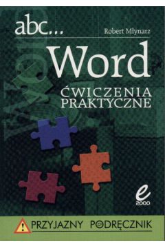 Word-�wiczenia praktyczne - M�ynarz Robert - Robert M�ynarz
