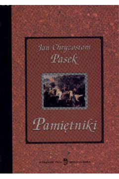 Pami�tniki Jan Chryzostom Pasek