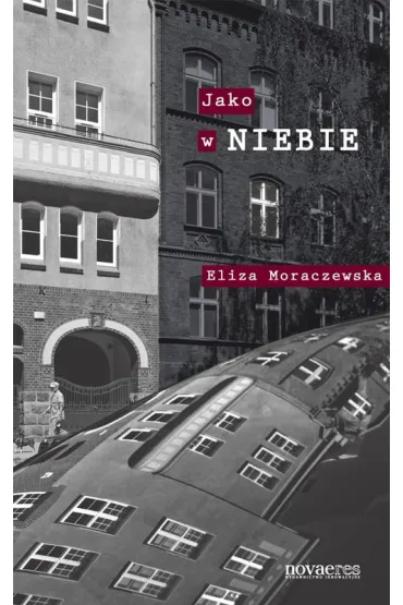 Jako w niebie - Eliza Moraczewska