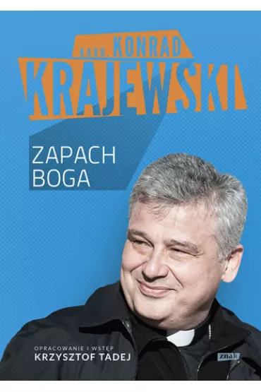 Zapach Boga - Konrad Krajewski