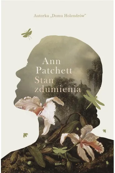 Stan zdumienia - Ann Patchett