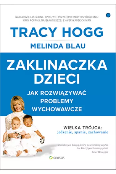 Zaklinaczka dzieci - Melinda Blau, Tracy Hogg