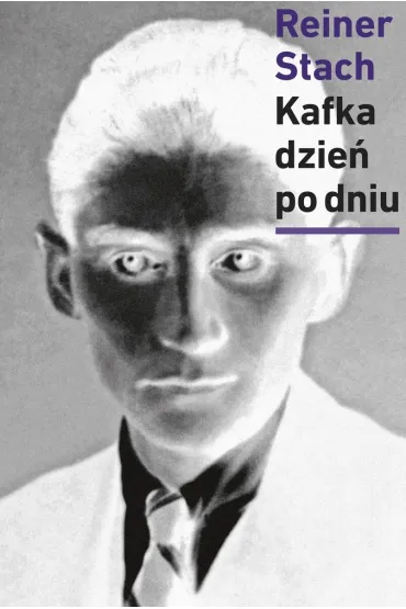 Kafka dzie� po dniu - Reiner Stach