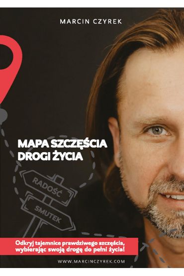 Mapa szczęścia - drogi życia