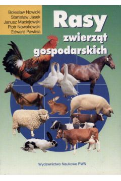 Rasy zwierz�t gospodarskich - Nowicki B. - B. Nowicki