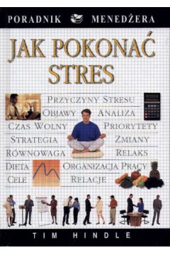 Jak pokona� stres - Hindle Tim - Tim Hindle