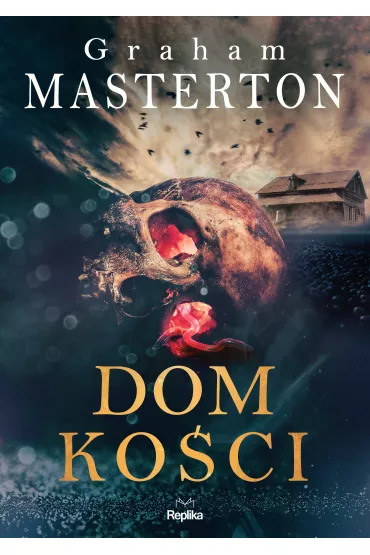 Dom ko�ci - Graham Masterton