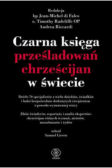 Czarna ksi�ga prze�ladowa� chrze�cijan w �wiecie