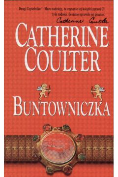 Buntowniczka - Coulter Catherine - Catherine Coulter