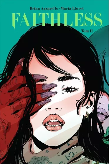 Faithless. Tom 2 - Brian Azzarello