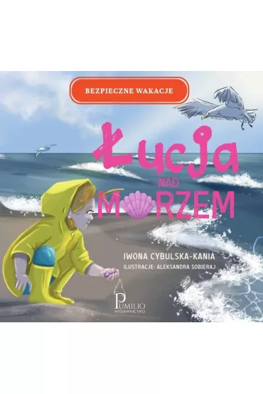 �ucja nad morzem - Iwona  Cybulska-Kania