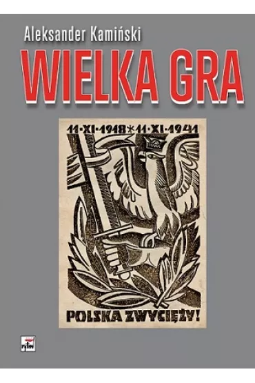 Wielka gra - Aleksander Kami�ski