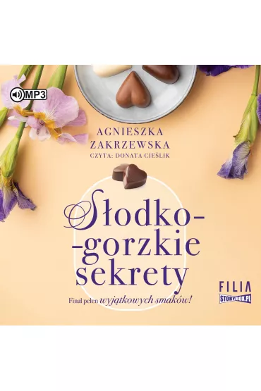 Audiobook CD MP3 S�odko-gorzkie sekrety. Saga czekoladowa. Tom 3 - Agnieszka Zakrzewska