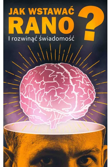 eBook Jak wstawa� rano i rozwin�� �wiadomo��? mobi epub - Rados�aw  Pietrewicz