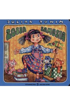 Zosia Samosia - Tuwim Julian (twarda oprawa)
