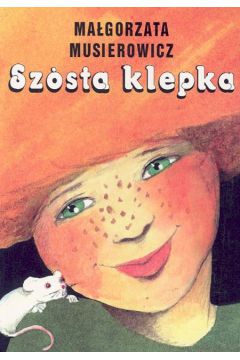 Sz�sta klepka - Musierowicz Ma�gorzata