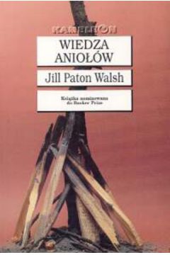 Wiedza Anio��w - Walsh Jill Paton - Jill Walsh Paton